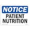 Signmission OSHA Notice, 3.5" Height, Patient Nutrition Sign, 5" X 3.5", Landscape OS-NS-D-35-L-17148 - alternate 1